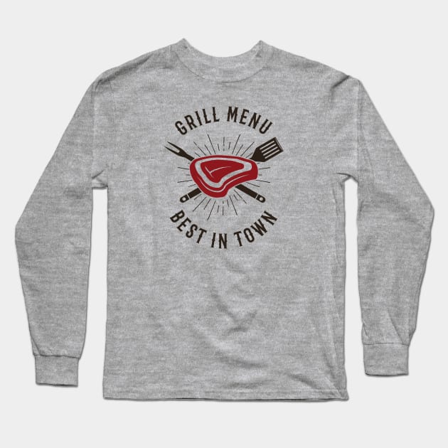 Grill Menu Best in Town Long Sleeve T-Shirt by CB Creative Images